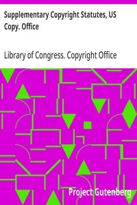 Supplementary Copyright Statutes, US Copy. Office