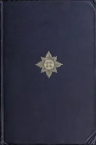 The Irish Guards in the Great War, Volume 1 (of 2): The First Battalion