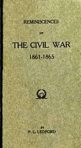 Reminiscences of the Civil War, 1861-1865