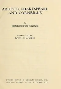 Ariosto, Shakespeare and Corneille