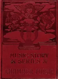 The story of chamber music