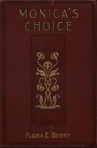 Monica's choice