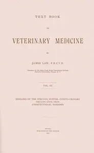 Text book of veterinary medicine, Volume 3 (of 5)