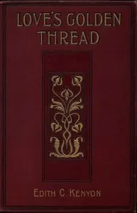 Love's Golden Thread