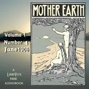 Mother Earth, Vol. 1 No. 4, June 1906