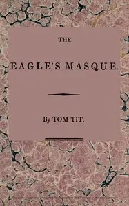 The eagle's masque