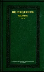 The Earl's promise : $b A novel. Vol. 3 (of 3)