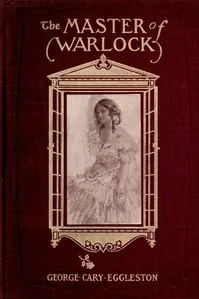 The Master of Warlock: A Virginia War Story