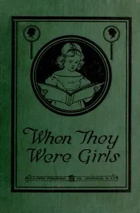 When They Were Girls