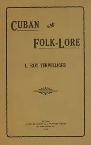 Cuban Folk-Lore