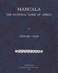 Mancala, the National Game of Africa
