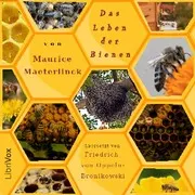 Das Leben der Bienen