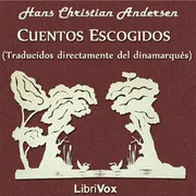 Cuentos Escogidos (Traducidos directamente del dinamarqués)