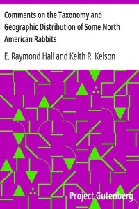 Comments on the Taxonomy and Geographic Distribution of Some North American Rabbits