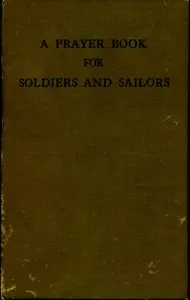 A Prayer Book for Soldiers and Sailors