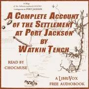 A Complete Account of the Settlement at Port Jackson