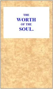 The Worth of the Soul: No. 179