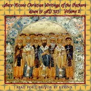 Ante-Nicene Christian Library: Translations of the Writings of the Fathers Down to A.D. 325, Volume 2