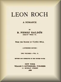 Leon Roch: A Romance, vol. 2 (of 2)