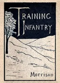 Training Infantry