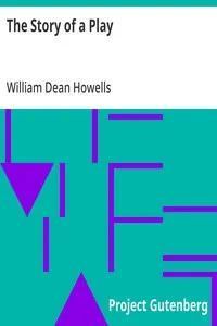 The Story of a Play: A Novel