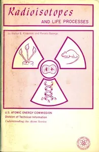 Radioisotopes and Life Processes (Revised)