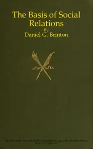 The Basis of Social Relations: A Study in Ethnic Psychology