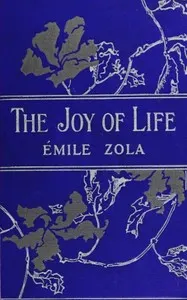 The Joy of Life La joie de vivre