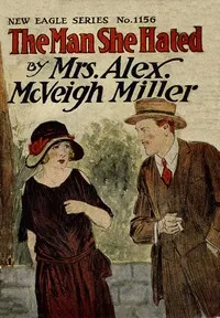 The man she hated: or, Won by strategy