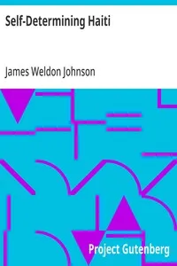 Self-Determining Haiti: Four articles reprinted from The Nation embodying a report of an investigation made for the National Association for the Advancement of Colored People.