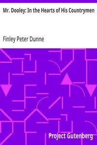 Mr. Dooley: In the Hearts of His Countrymen