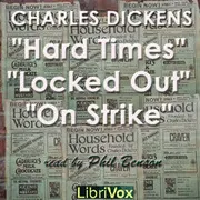 Hard Times, Locked Out and On Strike