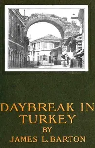 Daybreak in Turkey: Second Edition