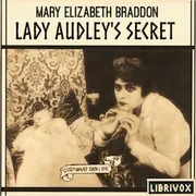 Lady Audley's Secret (Version 2)