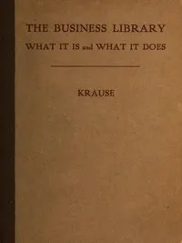 The Business Library: What it is and what it does