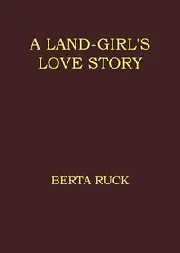 A land-girl's love story