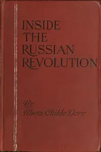 Inside the Russian Revolution