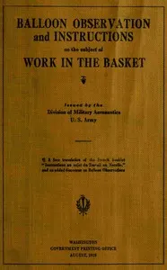 Balloon observation, and instructions on the subject of work in the basket