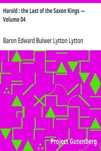 Harold: the Last of the Saxon Kings — Volume 04
