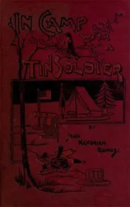 In Camp With A Tin Soldier