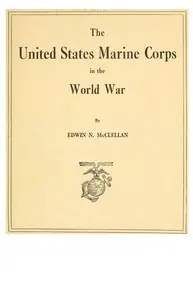 The United States Marine Corps in the World War