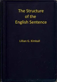 The structure of the English sentence