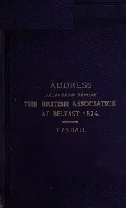 Address delivered before the British Association assembled at Belfast