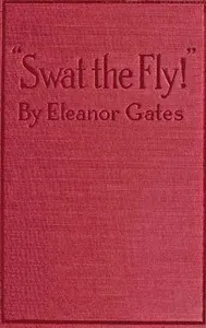 "Swat the Fly!": A One-Act Fantasy
