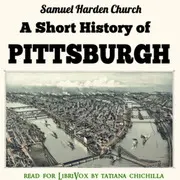 A Short History of Pittsburgh