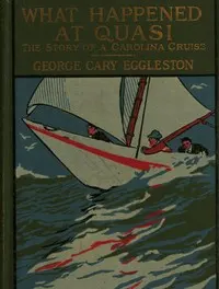 What Happened at Quasi: The Story of a Carolina Cruise