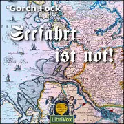Seefahrt ist not!