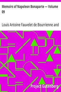 Memoirs of Napoleon Bonaparte — Volume 09