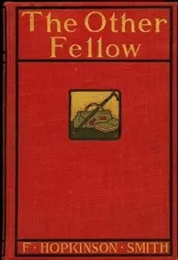 The Other Fellow