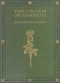 The Charm of Gardens